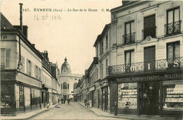 évreux * La Rue De La Harpe * Papeterie Administrative Et Militaire QUIGIS - Evreux