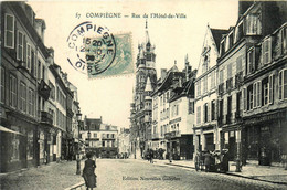 Compiègne * La Rue De L'hôtel De Ville * Sellerie Carrosserie * Coiffeur * Débit De Tabac Tabacs - Compiegne