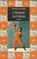 L'ILLUSION COMIQUE - PIERRE CORNEILLE - French Authors