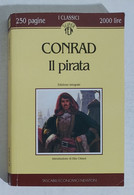I103677 V Joseph Conrad - Il Pirata - Newton 1993 - Action & Adventure