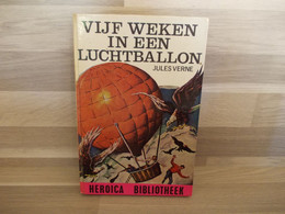 Boek - Heroica Bibliotheek - Vijf Weken In Een Luchtballon - Uitgave 1965 - Juniors