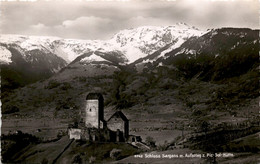 Schloss Sargans Mit Aufstieg Z. Piz-Sol-Hütte (4742) * 1939 - Sargans