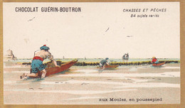 Chromo CHOCOLAT GUERIN BOUTRON - Chasses Et Pêches Aux Moules - Guérin-Boutron