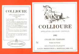 Etiquette + Etiq De Dos Neuve De Vin Collioure Cellier Des Templiers 1981 GICB à Banyuls Sur Mer - 75 Cl - Languedoc-Roussillon