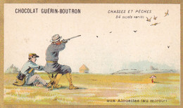 Chromo CHOCOLAT GUERIN BOUTRON - Chasses Et Pêches Aux Alouettes - Guerin Boutron