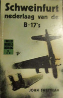 Schweinfurt - Nederlaag Van De B-17's - Luchtvaart 1940-1945 - Guerra 1939-45