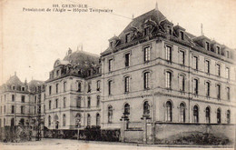 Grenoble - Pensionnat De L ' Aigle - Hôpital Temporaire - Grenoble