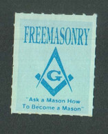 Freemasonry Seal / Label "Ask A Mason How To Become A Mason" Cinderella Masonic - Vrijmetselarij