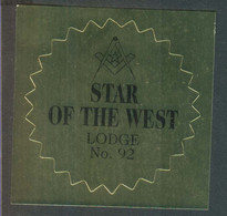 Freemasonry Seal / Self Adhesive Label Star Of The West Lodge No. 92" Masonic Cinderella - Vrijmetselarij