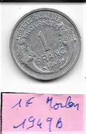1 Franc   " Morlon "  1949 B   TTB+ - 1 Franc