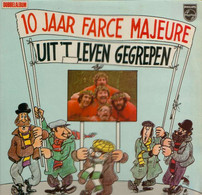 * 2LP *  10 JAAR FARCE MAJEURE - UIT ' T LEVEN GEGREPEN (Holland 1975) - Humour, Cabaret