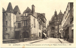 61 – ALENCON : Le Tribunal De Commerce Et Le Porche De L’église Notre-Dame N° 103 - Alencon