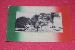 Libia Libya Tripoli Il Predone Del Deserto 1912 Scene Costumi Trachetn - Libië