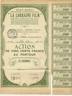 Rare Action "LA LORRAINE FILM" ENTREPRISE CINEMATOGRAPHIQUE Siège Social à Toul VOIR SCANS + COTATION 25 EUROS - Cinéma & Theatre