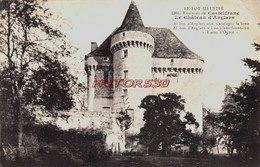 CPA CASTELFRANC - LOT - LE CHATEAU D'ANGLARS - Andere Gemeenten
