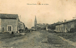 Ville Sur Tourbe * 1906 * Rue De La Gare - Ville-sur-Tourbe