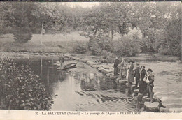 La Salvetat - Passage De L'Agout à Peyrelade - La Salvetat