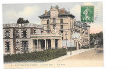 CPA, 61 Bagnoles De L Orne, Le Grand Hôtel, Voyagée - Bagnoles De L'Orne