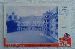 Buvard PILES MAZDA Château De BLOIS ILLUSTRATEUR PHOTO - Accumulators