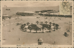 ES MELILLA / Plaza De Espana - Estacion Espanola Y Muelle Becerra / - Melilla