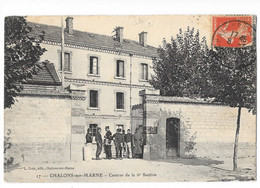 CPA, 51 CHALONS SUR MERNE, Caserne De La 6e Section,1913, écrite, Animée, Militaire, - Barracks