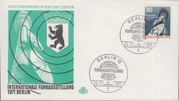 Berlin Mi Nr.391 - FDC  Berlin - Internationale Funkausstellung 1971 - Richtfunk - 1971-1980