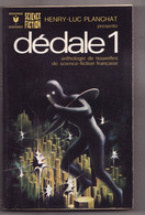 DEDALE 1 De HENRY-LUC PLANCHAT 1975 Bibliothéque Marabout Science Fiction N°521 - Marabout SF