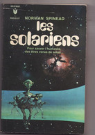 LES SOLARIENS  De NORMAN SPINRAD 1969 Bibliothéque Marabout Science Fiction N°329 - Marabout SF