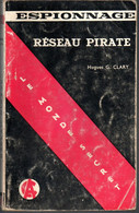 Roman Espionnage * Réseau Pirate Le Monde Secret * Editions  Arts Et Créations Monaco De 1959 - Otros & Sin Clasificación