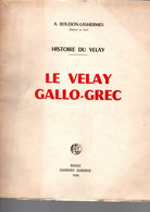 BOUDON-LASHERMES - Le VELAY GALLO-GREC - Auvergne