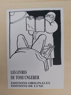 CPM Tomi Ungerer - Les Livres De Tomi Ungerer Editions Originales Editions De Luxe - Ungerer