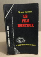 Le Fils Honteux - Novelas Negras