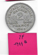 2 Francs   " Etat Français "  1944 B  Alu  TTB - 2 Francs