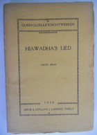 GUIDO GEZELLE 's DICHTWERKEN - HIAWADHA'S LIED - 1930 - Thielt,  Brugge Kortrijk Roeselare - Poëzie