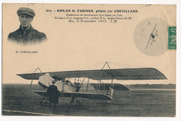 CPA Aviation Avion Biplan Henri Farman Piloté Par Chevillard - ....-1914: Vorläufer