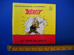 Rare Mini Album Astérix Le Tour De Gaule N° 3. Offert Par Crosse&blackwell . Dargaud Paris En 1974 . 14 Pages .3 Scans . - Astérix