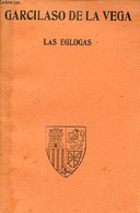 Las Eglogas Con Las Anotaciones De Herrera - Clasicos Bouret. - De La Vega Garcilaso - 1939 - Ontwikkeling