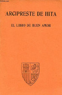 El Libro De Buen Amor - Clasicos Bouret. - Arcipreste De Hita (Juan Ruiz) - 1936 - Ontwikkeling