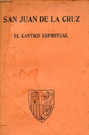 El Cantico Espiritual - Clasicos Bouret. - San Juan De La Cruz - 1938 - Ontwikkeling