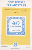 Revue De L'Académie De Philatélie - Documents Philatéliques N° 130-  4 ème Trimestre 1991 - Avec Sommaire - Filatelie En Postgeschiedenis