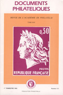 Revue De L'Académie De Philatélie - Documents Philatéliques N° 131-  1 Er  Trimestre 1992 - Avec Sommaire - Philatélie Et Histoire Postale