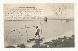 JC, Cp , 44 , PAIMBOEUF , L'ancienne Jetée , écrite 1915 ,pêche , Pêcheur - Paimboeuf