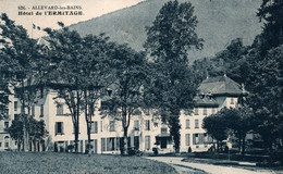 Allevard-les-Bains (Isère) L'Hôtel De L'Ermitage - Edition Bourcier - Carte N° 826 - Hotels & Restaurants
