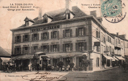 La Tour-du-Pin (Isère) Grand Hôtel E. Naudet En 1906, Garage Pour Automobiles - Edition Vialatte - Hotels & Restaurants