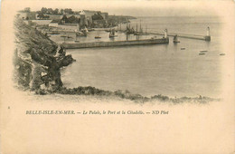 Belle Ile En Mer * Le Palais , Le Port Et La Citadelle * La Jetée * Belle Isle - Belle Ile En Mer