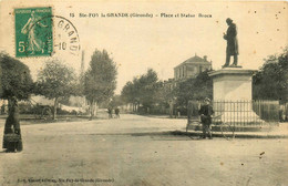 Ste Foy La Grande * La Place Et La Statue Broca - Andere & Zonder Classificatie