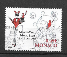 Timbres Oblitérés De Monaco N°2455 Yt, 2004, Monte Carlo Magic Stars, Prestidigitation, Clown Sur Cachet - Usati