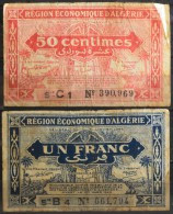 ALGERIE - 2 BILLETS 50 Centimes Et 1 Franc - Région économique D'Algérie - Série C 1 Et B 4 - N° 390,969 Et 661,794 - Algeria