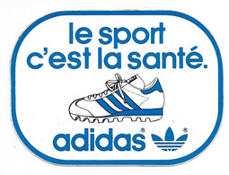 Autocollant, ADIDAS, Le Sport C'est La Santé, Vérifier La Qualité De L'objet  En Zoomant Svp - Stickers