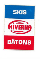 Autocollant, Skis HIVERNA, Bâtons, Vérifier La Qualité De L'objet  En Zoomant Svp - Stickers